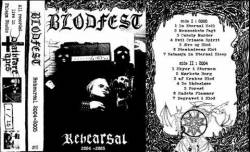 Blodfest : Rehearsal 2004-2005